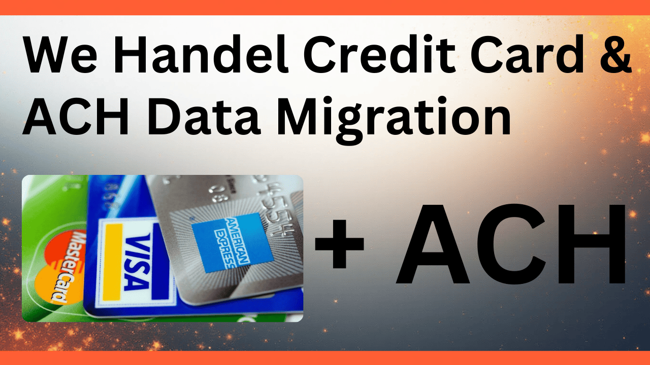 ACH and Card Migration